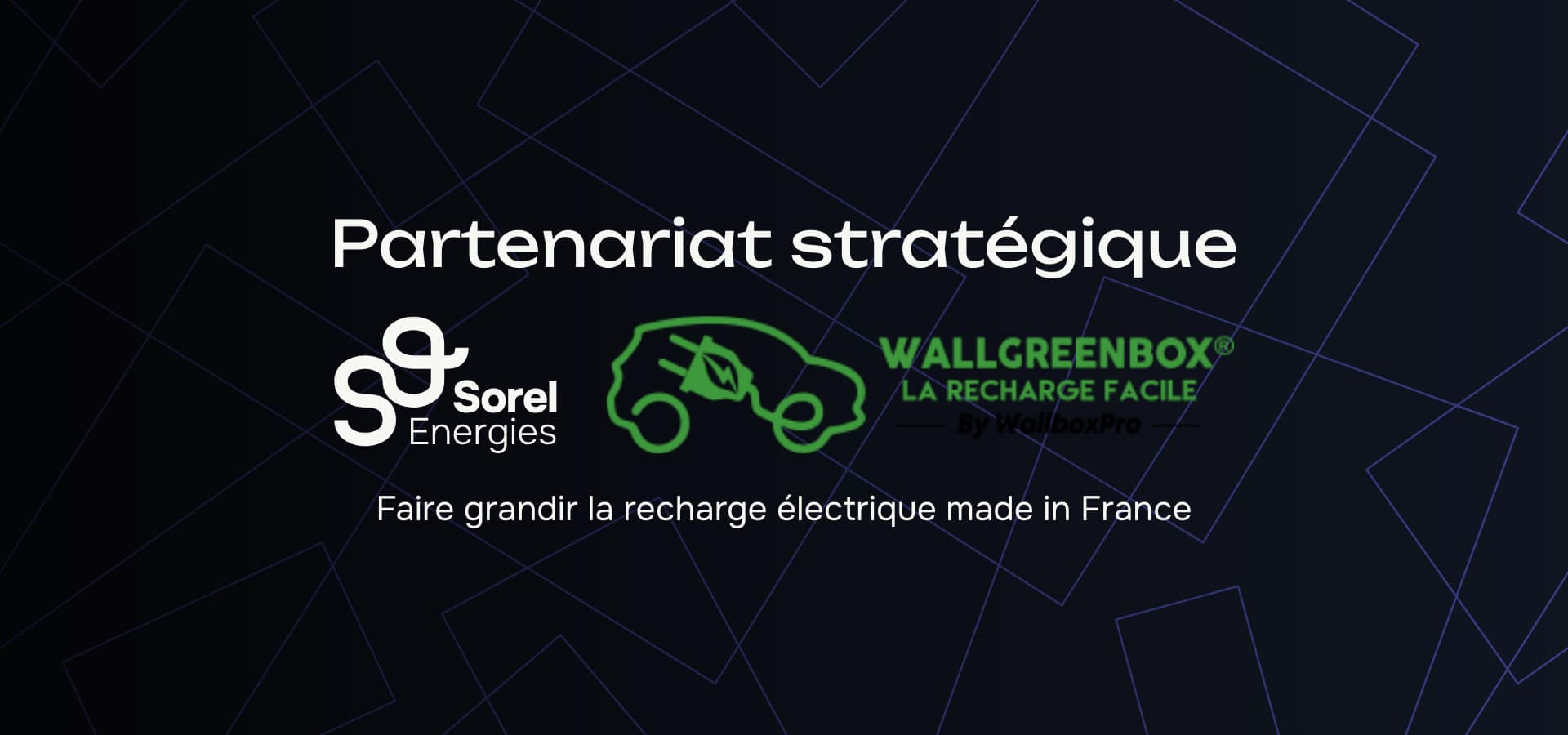 Sorel Energies devient installateur exclusif des bornes Wallgreenbox